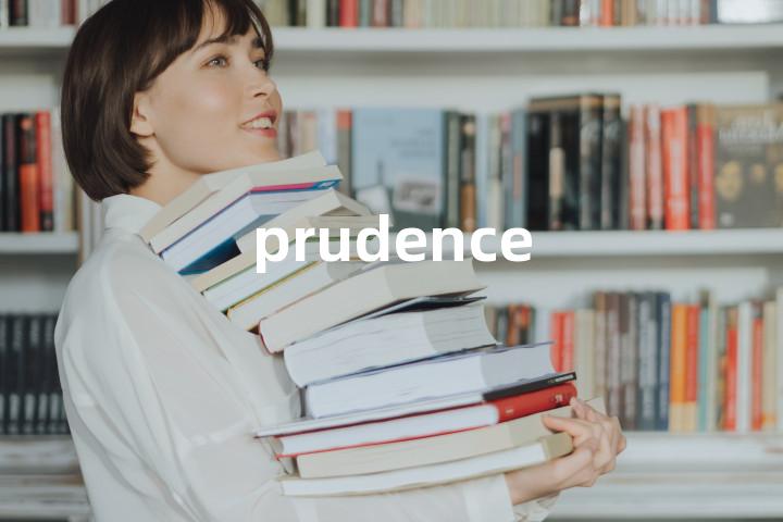 prudence